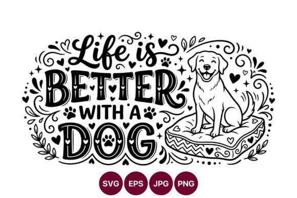 Life is Better with Dog Vector Art: A Design Asset for Every Pet Lover